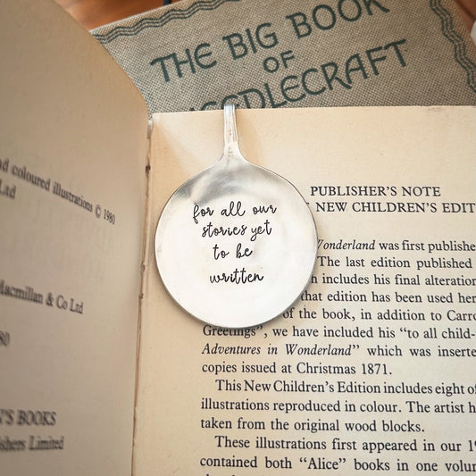 FOR ALL OUR STORIES YET TO BE WRITTEN Vintage spoon bookmark