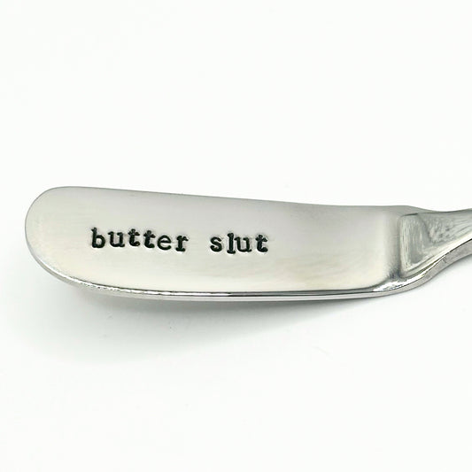 Butter Slut. Funny butter knife