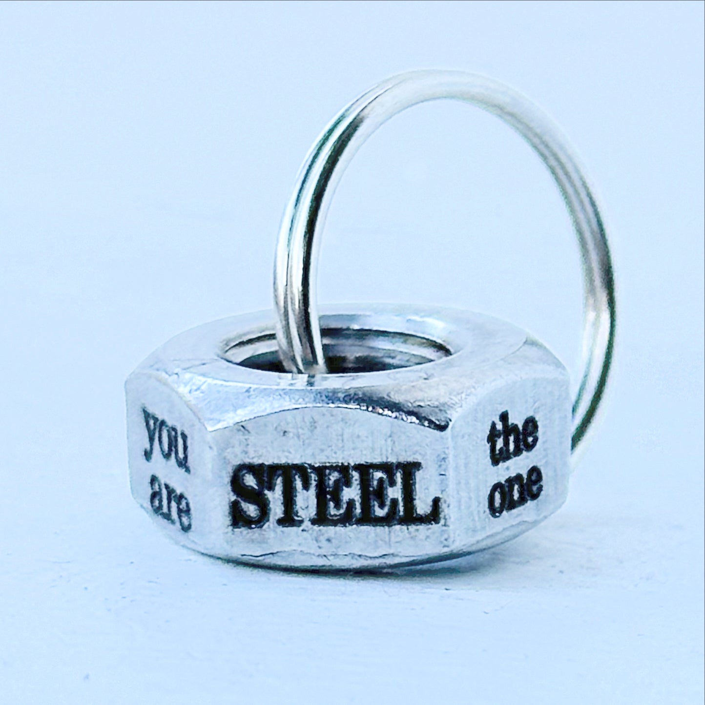 You are steel the one. Engraved hex nut keyring wedding anniversary gift for him husband wife