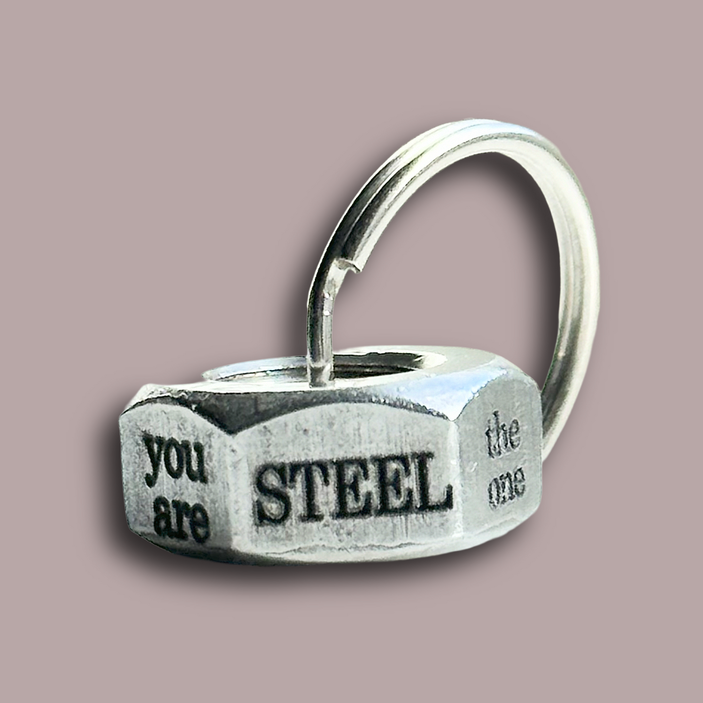 You are steel the one. Engraved hex nut keyring wedding anniversary gift for him husband wife