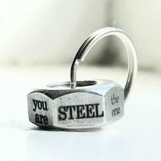 You are steel the one. Engraved hex nut keyring wedding anniversary gift for him husband wife